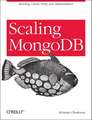 Scaling MongoDB