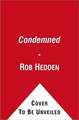 The Condemned