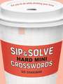 Sip & Solve Hard Mini Crosswords