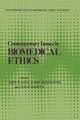 Contemporary Issues in Biomedical Ethics