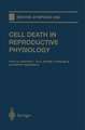 Cell Death in Reproductive Physiology