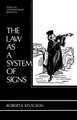 The Law as a System of Signs