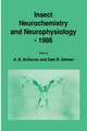 Insect Neurochemistry and Neurophysiology · 1986