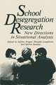 School Desegregation Research: New Directions in Situational Analysis