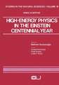 High-Energy Physics in the Einstein Centennial Year