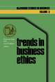 Trends in business ethics: Implications for decision-making