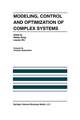Modeling, Control and Optimization of Complex Systems