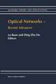 Optical Networks — Recent Advances: Recent Advances