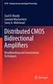 Distributed CMOS Bidirectional Amplifiers: Broadbanding and Linearization Techniques