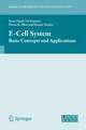 E‑Cell System: Basic Concepts and Applications