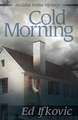 Cold Morning: An Edna Ferber Mystery