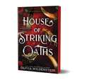 House of Striking Oaths (Deluxe Edition)