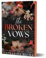The Broken Vows
