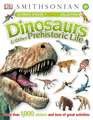 Ultimate Sticker Activity Collection: Dinosaurs and Other Prehistoric Life