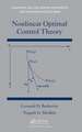 Nonlinear Optimal Control Theory