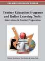 Teacher Education Programs and Online Learning Tools