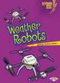 Weather Robots