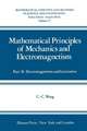 Mathematical Principles of Mechanics and Electromagnetism: Part B: Electromagnetism and Gravitation