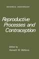 Reproductive Processes and Contraception