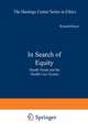 In Search of Equity: Health Needs and the Health Care System