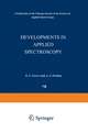 Developments in Applied Spectroscopy: Volume 7B Selected papers from the Seventh National Meeting of the Society for Applied Spectroscopy (Nineteenth Annual Mid-America Spectroscopy Symposium) Held in Chicago, Illinois, May 13–17, 1968