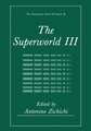 The Superworld III