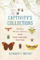 Captivity's Collections