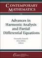 Advances in Harmonic Analysis and Partial Differential Equations