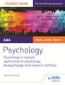 AQA Psychology Student Guide 2: Psychology in Context: Approaches in Psychology, Biopsychology and Research Methods