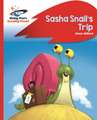 Milford, A: Reading Planet - Sasha Snail's Trip - Red B: Roc