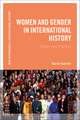 Women and Gender in International History: Theory and Practice