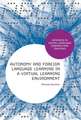 Autonomy and Foreign Language Learning in a Virtual Learning Environment