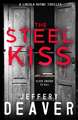 The Steel Kiss