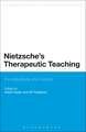 Nietzsche's Therapeutic Teaching: For Individuals and Culture