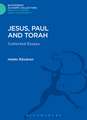 Jesus, Paul and Torah: Collected Essays