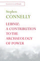 Leibniz: A Contribution to the Archaeology of Power