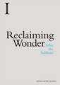 Reclaiming Wonder