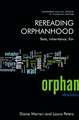 Rereading Orphanhood