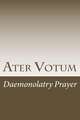 Ater Votum: Daemonolatry Prayer