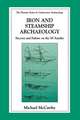 Iron and Steamship Archaeology: Success and Failure on the SS Xantho