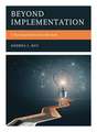 Beyond Implementation