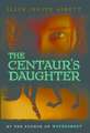 The Centaur's Daughter