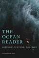 The Ocean Reader – History, Culture, Politics