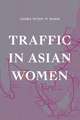 Traffic in Asian Women