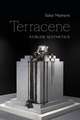 Terracene – A Crude Aesthetics