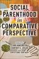 Social Parenthood in Comparative Perspective