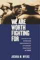 We Are Worth Fighting For – A History of the Howard University Student Protest of 1989