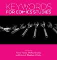 Keywords for Comics Studies