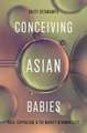 Conceiving Asian Babies