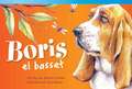 Boris el Basset = Boris the Basset